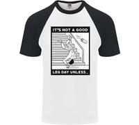 It's Not a Good Gamba Giorno Divertente Palestra Bodybuilding Uomo S/S T-Shirt