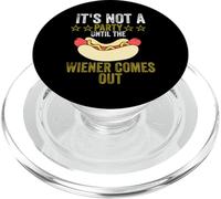 It's not a party until the Weiner comes out PopSockets PopGrip per MagSafe