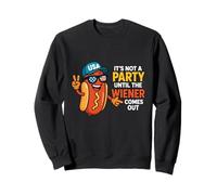 It's Not A Party Until The Wiener Comes Out Funny Hot Dogs Felpa