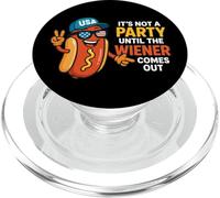 It's Not A Party Until The Wiener Comes Out Funny Hot Dogs PopSockets PopGrip per MagSafe