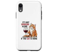 It's Not Drinking Alone If the Cat - Feline Parent Fun Custodia per iPhone XR