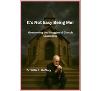 It's Not Easy Being Me !