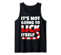 It's Not Going To Lick Itself for a Naughty Christmas Canotta