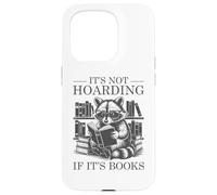 It's Not Hoarding If It's Books Custodia per iPhone 15 Pro