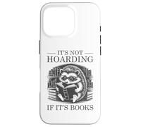 It's Not Hoarding If It's Books Custodia per iPhone 16 Pro