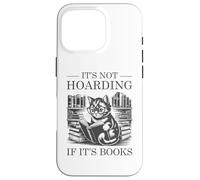 It's Not Hoarding If It's Books Custodia per iPhone 16 Pro