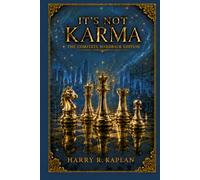 It's Not Karma - The Complete Hardback Edition