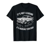 It's Not Leaking Funny Retro Car Mechanic Racing Motorsport Maglietta