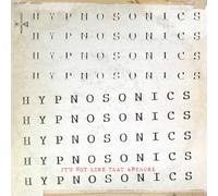 Hypnosonics It's Not Like That Anymore (CD) Album
