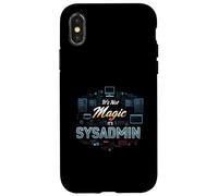 It's Not Magic It's SysAdmin Funny IT Tech Administrator Custodia per iPhone X/XS
