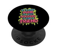 It's Not Mine I'm Just Holding It For A Friend - PopSockets PopGrip Adesivo