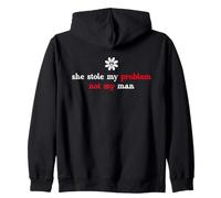 It's Not My Problem Anymore She Stole My Problem Not My Man Felpa con Cappuccio