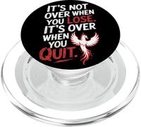 It's Not Over When You Lose Persevera Detto Motivazionale PopSockets PopGrip per MagSafe