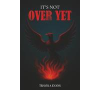 It's Not Over Yet