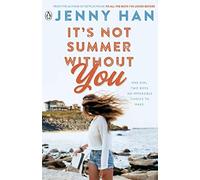 It's Not Summer Without You: Book 2 in the Summer I Turned Pretty Series