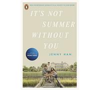 It's Not Summer Without You: Book 2 in the Summer I Turned Pretty Series