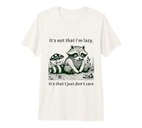It's Not That I'm Lazy I Just Don't Care Maglietta Premium