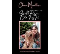 It's Not The Same Old Fairy Tale: Contemporary Historical Novel
