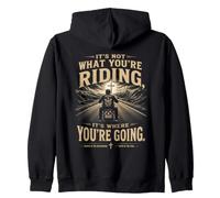 It's Not What You're Riding, It's Where You're Going - Biker Felpa con Cappuccio