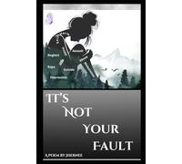 It's Not Your Fault