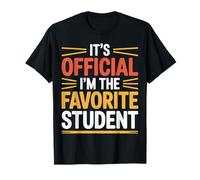 It's Official I'm The Favorite Student Orgogliosa Scuola - Maglietta