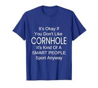 It's Ok If You Dont Like Cornhole Player Funny Bean Bag Maglietta