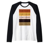 It's Ok to be Native, Asian, White, Black, Latino - Ironic Maglia con Maniche Raglan