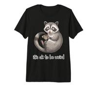 It's Ok To Be Weird Raccoon Coffee Humor Graphic Maglietta Premium