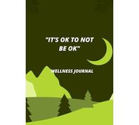 It's Ok To Not Be Ok