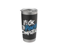 It's Ok To Punch Computers La rabbia del programmatore - Bicchiere termico in acciaio inox doppia parete