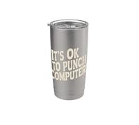 It's Ok To Punch Computers La rabbia del programmatore - Bicchiere termico in acciaio inox doppia parete