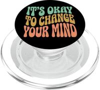 It's Okay To Change Your Mind Terapia PopSockets PopGrip per MagSafe