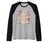 It's Okay To Fart During Yoga Allungare i Giochi di Parole Maglia con Maniche Raglan