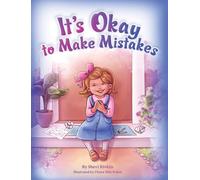 It's Okay to Make Mistakes