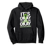 Its Okay To Not Be Okay Green Ribbon IT’S OKAY TO NOT BE Felpa con Cappuccio