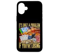 It's Only A Problem If You're Losing Custodia per iPhone 16 Plus