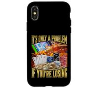 It's Only A Problem If You're Losing Custodia per iPhone X/XS