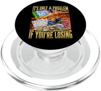 It's Only A Problem If You're Losing PopSockets PopGrip per MagSafe