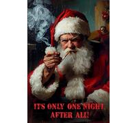 It's only one night, after all!