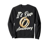 It's Our Anniversary for Husband Wife And Married Couples Felpa
