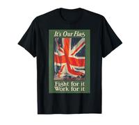 It's Our Flag, Fight for It - Poster Britannico del 1915 Maglietta