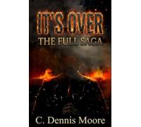 It's Over: the full saga