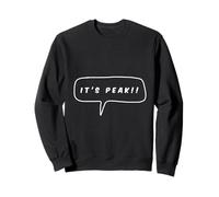 It's Peak Modern Slang Meme Bubble - Grafica a Linea Minima Felpa