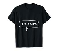 It's Peak Modern Slang Meme Bubble - Grafica a Linea Minima Maglietta