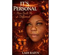 It's Personal: Pain Built Me Different