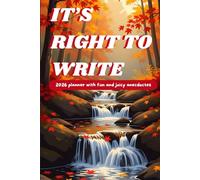 It's right to write 2026 planner with fun and juicy anecdotes: 120 pages