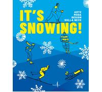 It's snowing Arte, moda, design sulla neve. Ediz. a colori - Linfante Vit...