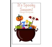 It's Spooky Season!: Coloring & Activity Book