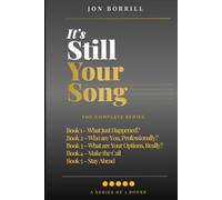IT'S STILL YOUR SONG: The Complete 5 book series: 6