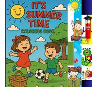 IT'S SUMMER TIME COLORING BOOK